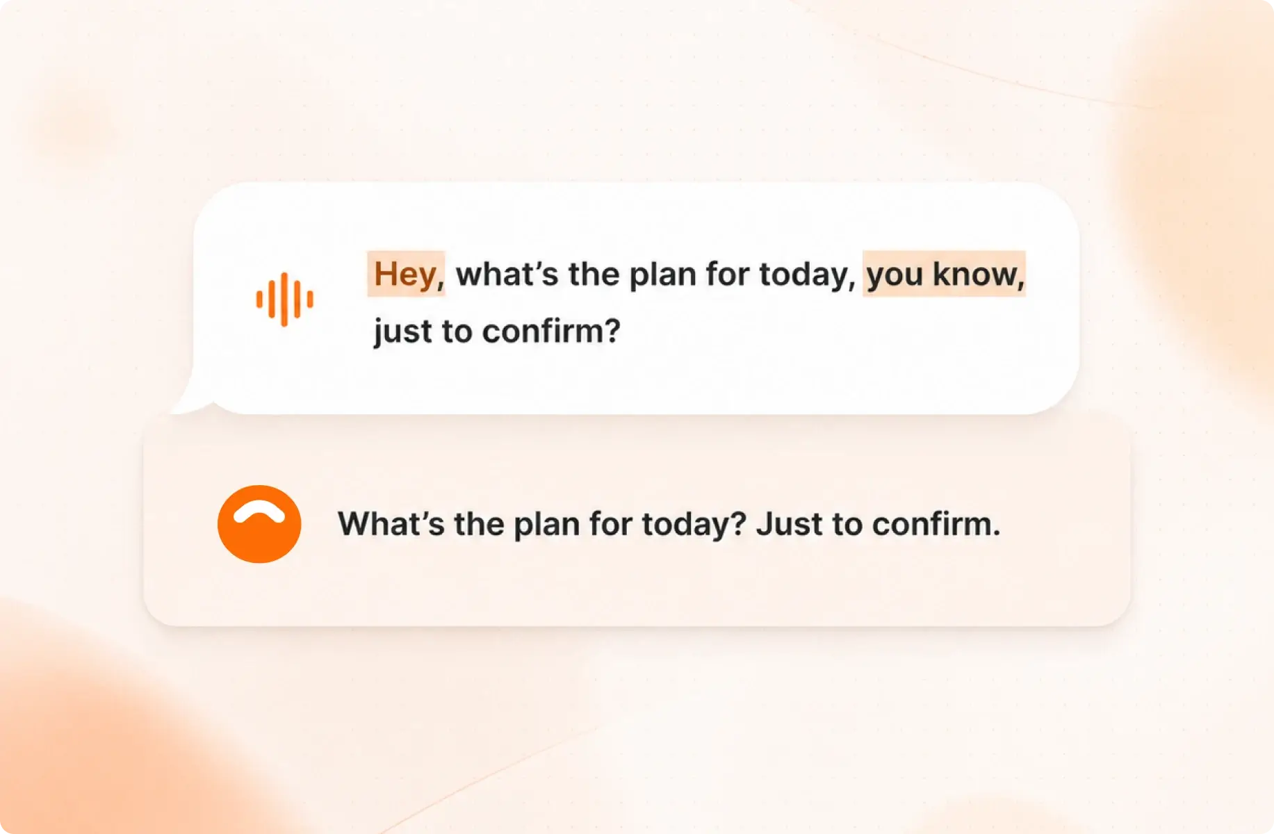 Voice polishing removes filler words from a sentence